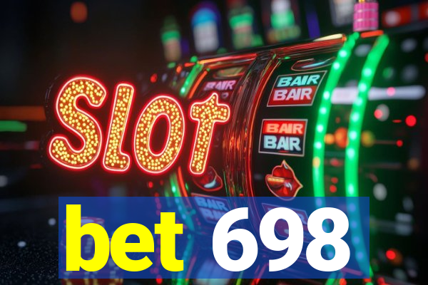 bet 698