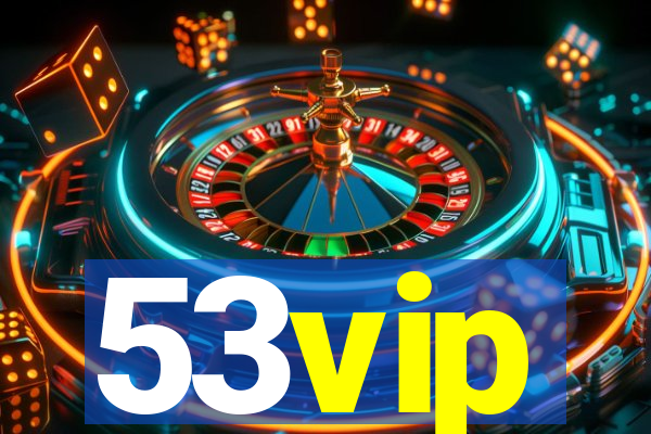 53vip