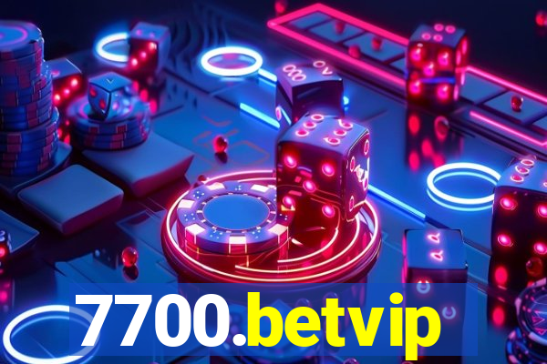 7700.betvip