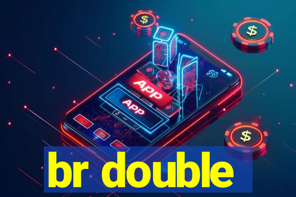 br double