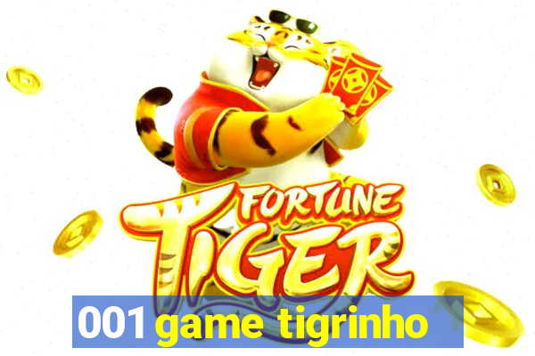 001 game tigrinho