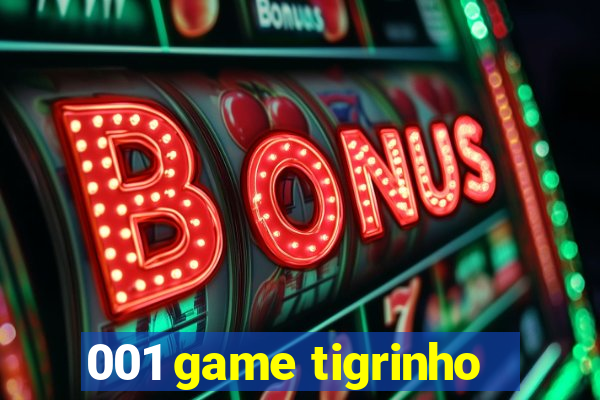 001 game tigrinho