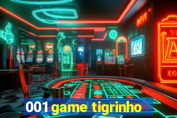 001 game tigrinho