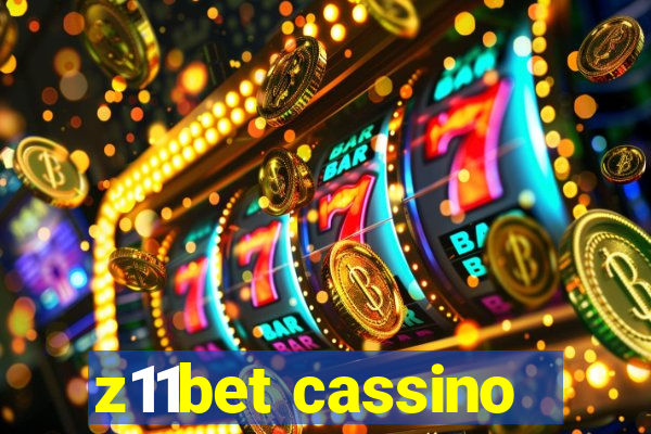 z11bet cassino