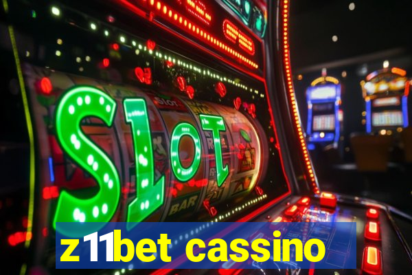 z11bet cassino