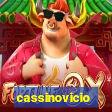 cassinovicio