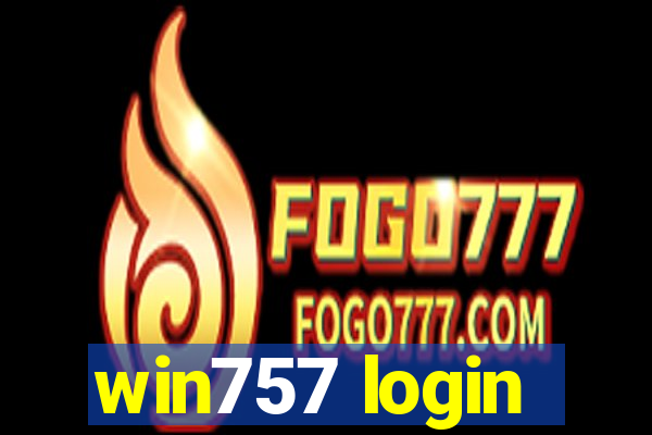 win757 login