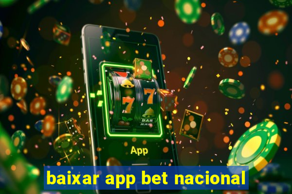 baixar app bet nacional