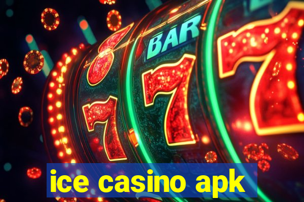 ice casino apk