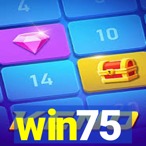 win75