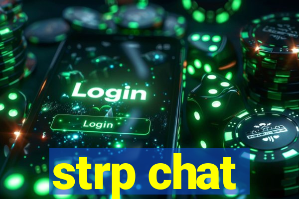 strp chat