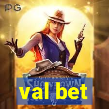 val bet