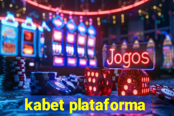 kabet plataforma