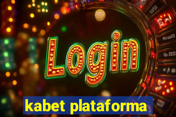 kabet plataforma