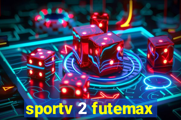 sportv 2 futemax