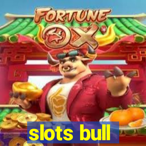 slots bull