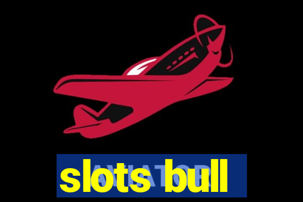 slots bull