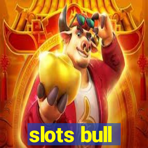 slots bull