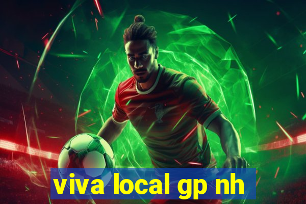 viva local gp nh