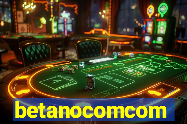 betanocomcom