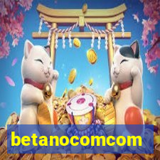 betanocomcom