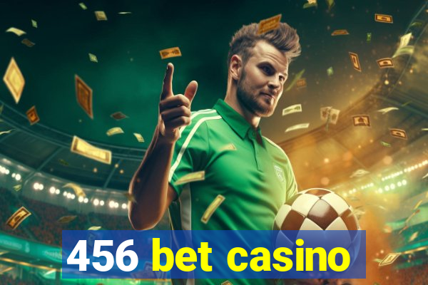 456 bet casino