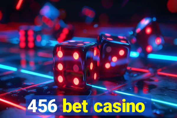 456 bet casino