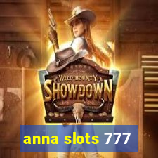 anna slots 777