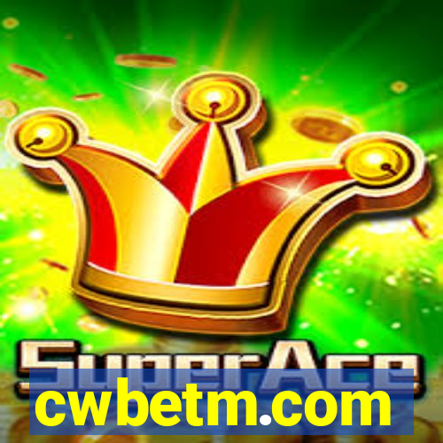 cwbetm.com