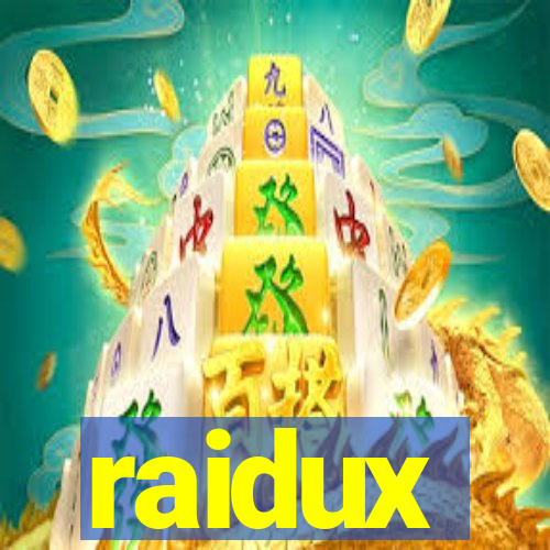 raidux