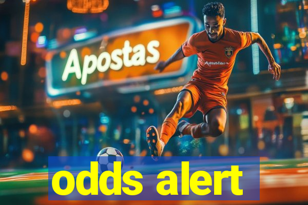 odds alert