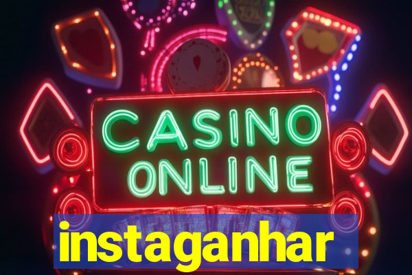 instaganhar