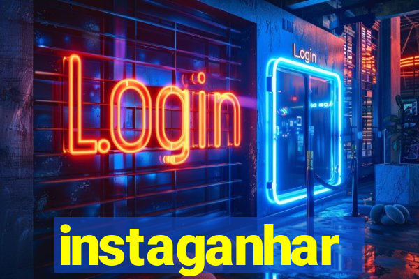 instaganhar