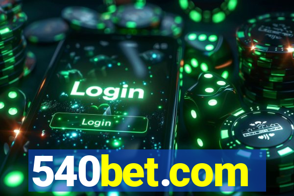 540bet.com