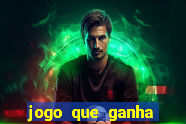 jogo que ganha dinheiro de verdade sem depositar