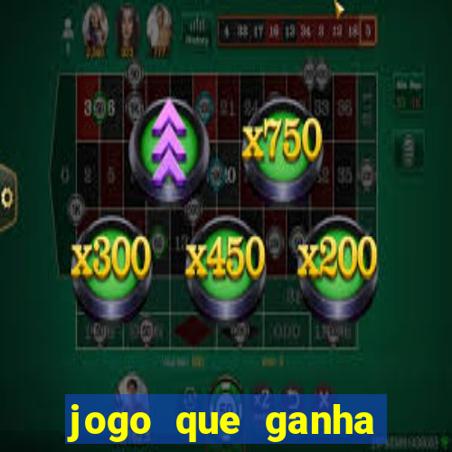 jogo que ganha dinheiro de verdade sem depositar