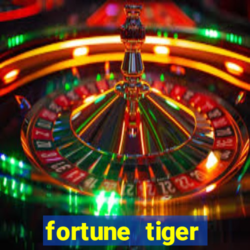 fortune tiger aposta 1 real