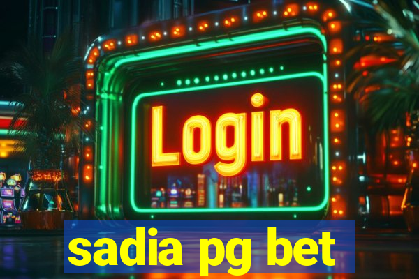 sadia pg bet