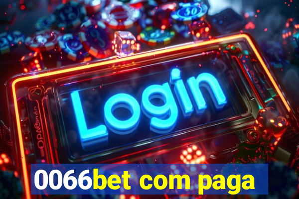 0066bet com paga