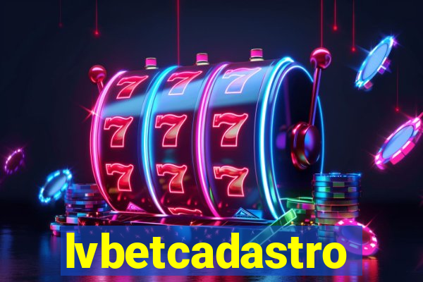 lvbetcadastro