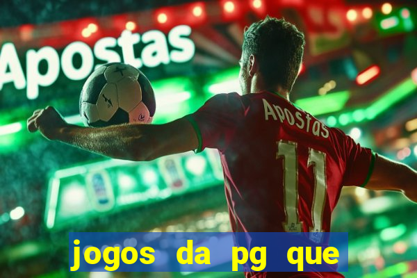 jogos da pg que estao pagando