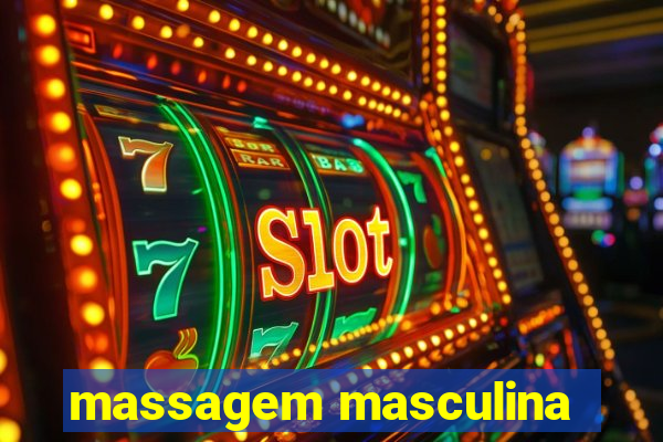 massagem masculina