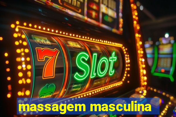 massagem masculina