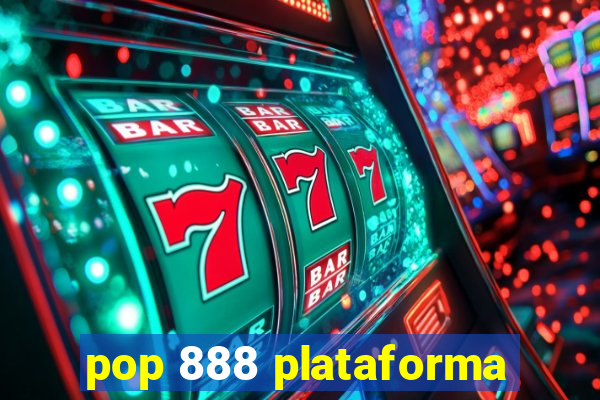 pop 888 plataforma