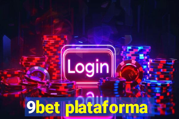 9bet plataforma