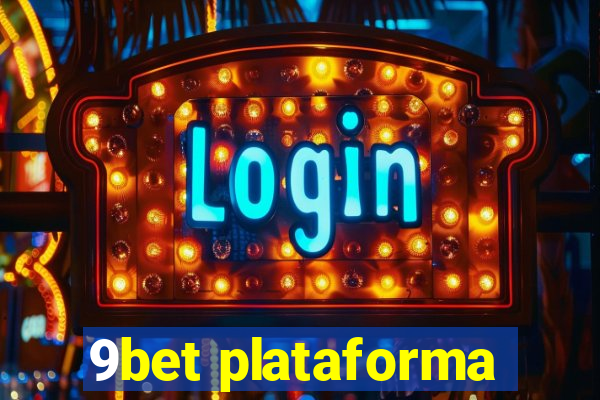 9bet plataforma