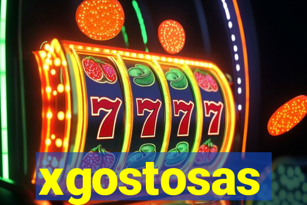 xgostosas