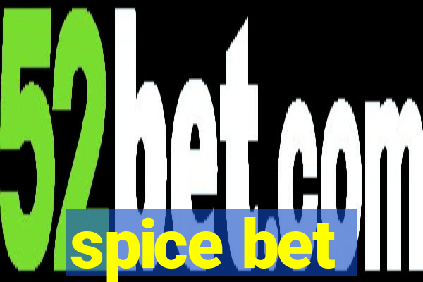 spice bet