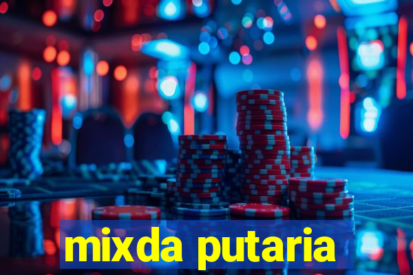 mixda putaria