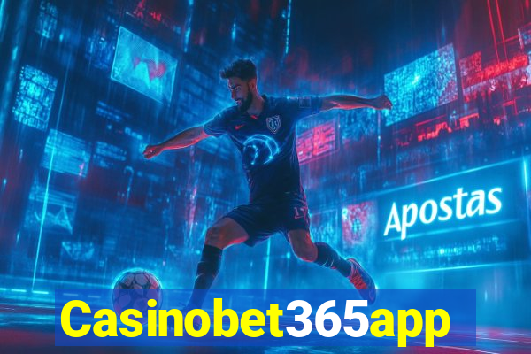 Casinobet365app